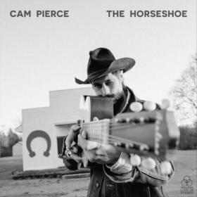 Cam Pierce - 2023 - The Horseshoe