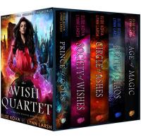 Wish Quartet The Complete Series (Age of Magic Wish Quartet #0 5-4) by Elise Kova, Lynn Larsh