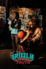 The Grizzlie Truth 2022 720p WEBRip 800MB x264-GalaxyRG[TGx]