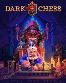 Dark Chess v02.03.2023 by Pioneer