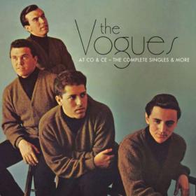 The Vogues - At CO & CE – the Complete Singles & More (2023) [24Bit-96kHz] FLAC