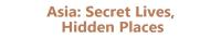 Asia Secret Lives Hidden Places S01 COMPLETE 720p AMZN WEBRip x264-GalaxyTV[TGx]