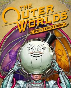The Outer Worlds Spacer Choice Edition [DODI Repack]