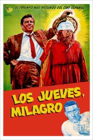 Los Jueves Milagro (1957) [SPANISH ENSUBBED] [720p] [WEBRip] [YTS]