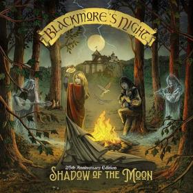 Blackmore's Night - Shadow of the Moon (25th Anniversary Edition) (2023) [24Bit-48kHz] FLAC [PMEDIA] ⭐️