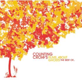 Counting Crows - Films About Ghosts The Best Of    (2003 Rock) [Flac 16-44]