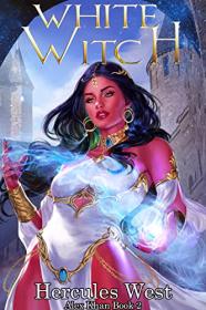 White Witch by Hercules West (Alex Khan Book 2)
