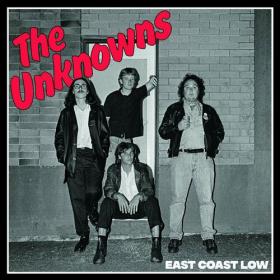 The Unknowns - East Coast Low (2023) Mp3 320kbps [PMEDIA] ⭐️