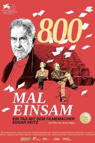 800 Mal Einsam - Ein Tag Mit Dem Filmemacher Edgar Reitz (2019) [GERMAN] [1080p] [WEBRip] [YTS]