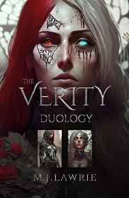 The Verity Duology Set by M J  Lawrie