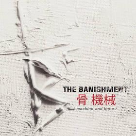 The Banishment - 2023 - Machine and Bone [FLAC]