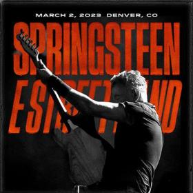 Bruce Springsteen - 2023-03-02 Ball Arena, Denver, CO (2023) FLAC
