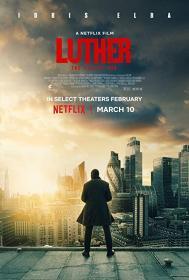 [ 不太灵免费公益影视站  ]路德：落日之殇[简繁英字幕] Luther The Fallen Sun 2023 V2 1080p NF WEB-DL H264 DDP5.1 Atmos-TAGWEB