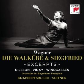 Birgit Nilsson - Die Walkure & Siegfried Highlights [24-48]