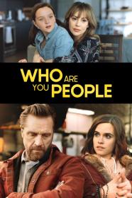 Who Are You People (2023) [1080p] [WEBRip] [5.1] [YTS]