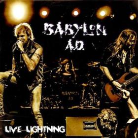 Babylon A D  - Live Lightning (2023) FLAC