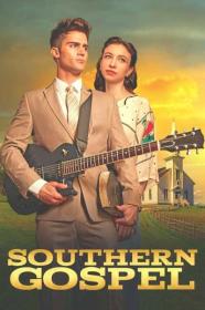 Southern Gospel 2023 720p HDCAM-C1NEM4[TGx]