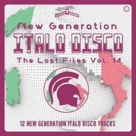 BCD 8137 - VA - New Generation Italo Disco - The Lost Files Vol  14 ‎(2021)