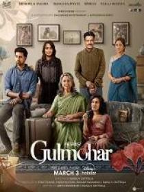 Gulmohar (2023) Hindi HQ HDRip - x264 - AAC - 700MB