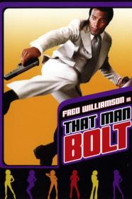 That Man Bolt (1973) [720p] [BluRay] [YTS]