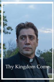 Thy Kingdom Come (2018) [720p] [WEBRip] [YTS]