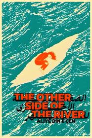 The Other Side Of The River (2021) [ARABIC] [720p] [WEBRip] [YTS]