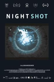Night Shot (2019) [SPANISH] [1080p] [WEBRip] [YTS]