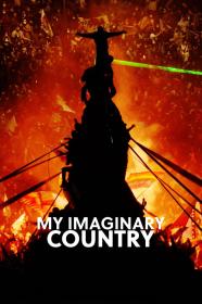 My Imaginary Country (2022) [SPANISH] [720p] [WEBRip] [YTS]