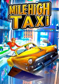 MiLE HiGH TAXi [v 1.05] [Repack by seleZen]