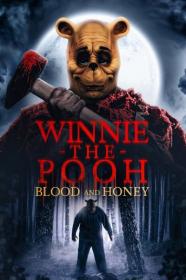 Winnie the Pooh Blood and Honey 2023 1080p WEB H264-KUNGPOOH[TGx]