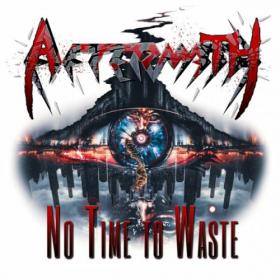 Aftermath - 2023 - No Time To Waste (FLAC)