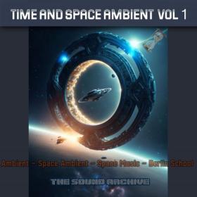VA - Time and Space Ambient  vol 1 [2023]