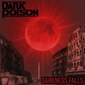 Dark Poison - Darkness Falls [EP] (2023)