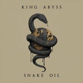 King Abyss - 2023 - Snake Oil [FLAC]