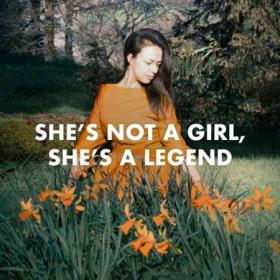 She's Not A Girl, She's A Legend (2023)