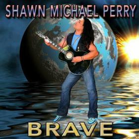 Shawn Michael Perry - 2023 - Brave (FLAC)