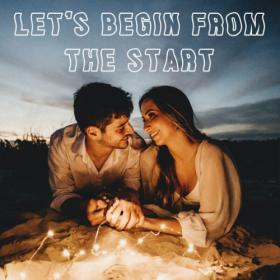 Various Artists - Let's begin from the start (2023) Mp3 320kbps [PMEDIA] ⭐️