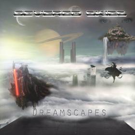 Severed Skies - 2023 - Dreamscapes [FLAC]