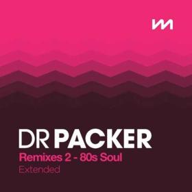 Mastermix Dr Packer Remixes 2 - 80's Soul Extended (2023)