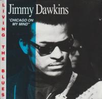Jimmy Dawkins - Chicago On My Mind (1972, 1991)⭐FLAC