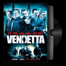 Vendetta [2013] 720p BluRay x264 AC3 (UKBandit)