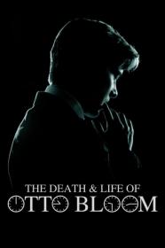 The Death And Life Of Otto Bloom (2016) [720p] [WEBRip] [YTS]