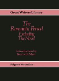 The Romantic Period_ Excluding the Novel ( PDFDrive )
