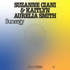 Suzanne Ciani - FRKWYS Vol  13 - Sunergy (Expanded) (2023) Mp3 320kbps [PMEDIA] ⭐️