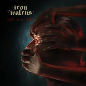 Iron Walrus - 2023 - Tales Never Told [FLAC]