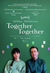 『 不太灵免费影视站  』一起在一起[简繁英字幕] Together Together 2021 1080p NF WEB-DL x264 DDP5.1-MOMOWEB