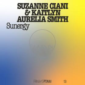 Suzanne Ciani - FRKWYS Vol  13 - Sunergy (Expanded) (2023) [24Bit-44.1kHz] FLAC [PMEDIA] ⭐️