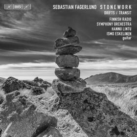 Fagerlund - Drifts, Stonework, Guitar Concerto - Finnish Radio Symphony Orchestra, Lintu (2018) [24-48]