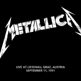 Metallica - 1991-09-11-Liebenau, Graz, Austria (2023) [24Bit-48kHz] FLAC [PMEDIA] ⭐️