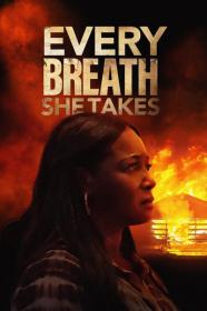 Every Breath She Takes 2023 1080p AMZN WEBRip 1400MB DD 5.1 x264-GalaxyRG[TGx]